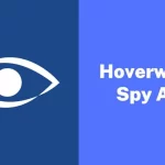 Hoverwatch - Spy App