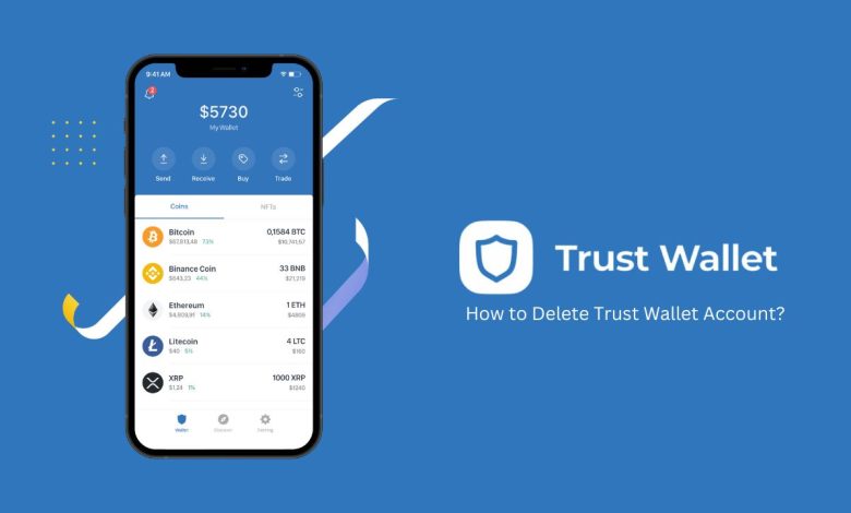 How To Delete Trust Wallet Account Within Seconds?